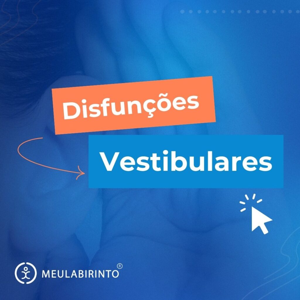 disfunções vestibulares